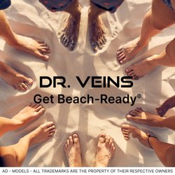 Dr. Veins - Varicose Vein Expert - Dr. Veins can help you Get Beach-Ready with our Varicose Vein Solutions