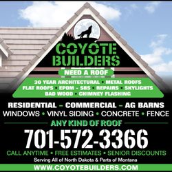 Coyote builders - Need a Roof any kind of a Roof.