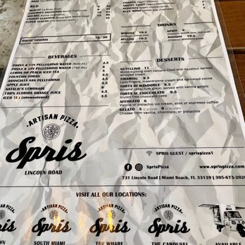 Spris Artisan Pizza - Lincoln Road - Drinks and dessert menu. One side of 2 sided menu (other side is food). - Pizza Near Me - Miami Beach, Florida Spris Artisan Pizza - Lincoln Road - Drinks and dessert menu. One side of 2 sided menu (other side is food). - Pizza Near Me - Miami Beach, Florida