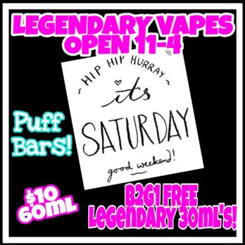 Legendary Vapes - Hello Saturday - Vape Shops Near Me - Sebring, Florida Legendary Vapes - Hello Saturday - Vape Shops Near Me - Sebring, Florida