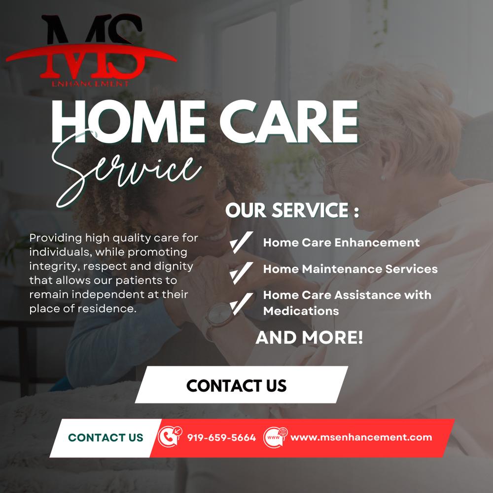 MS Enhancement Homecare - home care agency in Raleigh, NC