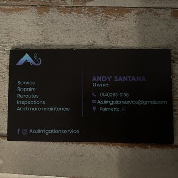 Azul Irrigation Service - Business card of Andy Santana, owner at Azul Irrigation Service - Irrigation Near Me - Palmetto, Florida Azul Irrigation Service - Business card of Andy Santana, owner at Azul Irrigation Service - Irrigation Near Me - Palmetto, Florida