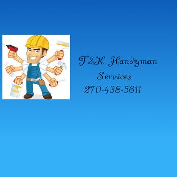 T&K Handyman Services - Handyman Near Me T&K Handyman Services - Handyman Near Me