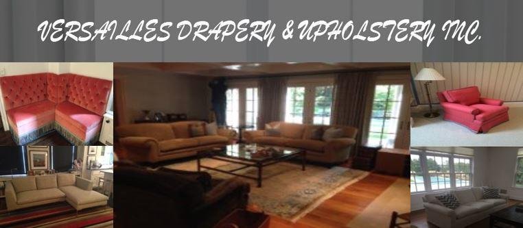 Versailles Drapery & Upholstery - upholstery in Long Island City, NY