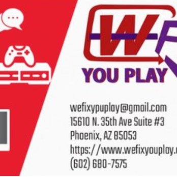 We Fix You Play - Mobile Phone Repair Near Me - Phoenix, Arizona We Fix You Play - Mobile Phone Repair Near Me - Phoenix, Arizona