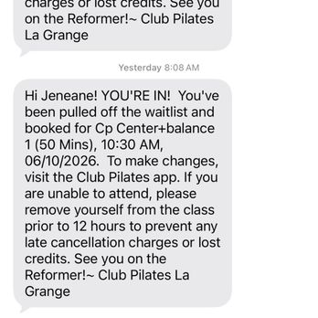 Club Pilates - The 2 hour notice I received after. No time to make plans the day before. You are at their mercy. - Pilates Near Me - La Grange, Illinois