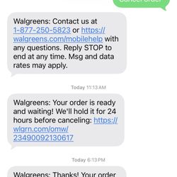 Walgreens - A canceled order states picked up