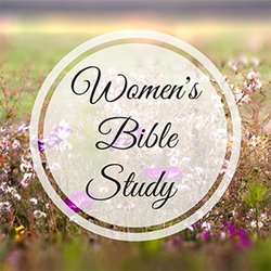 REIGN Christian Fellowship - Woman's Bible Study, Thursday's 10am