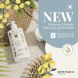Sayuri Bloom  - Exciting news! We're thrilled to announce our partnership with Éminence Organic Skin Care!