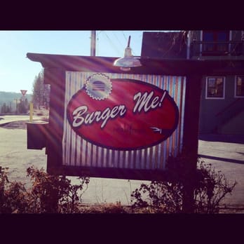Burger Me - Burgers Near Me - Truckee, California Burger Me - Burgers Near Me - Truckee, California