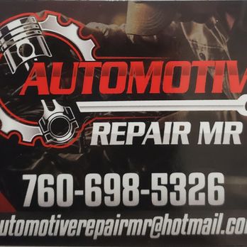 Automotive Repair Mr - Auto Repair Near Me - Coachella, California Automotive Repair Mr - Auto Repair Near Me - Coachella, California