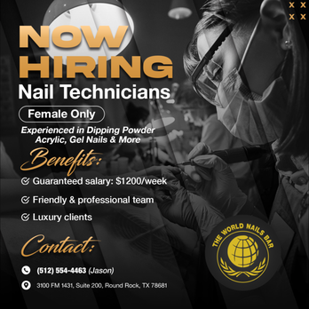 The World Nails Bar - NOW HIRING - Join Our Team at The World Nails Bar! - Nail Salons Near Me - Round Rock, Texas The World Nails Bar - NOW HIRING - Join Our Team at The World Nails Bar! - Nail Salons Near Me - Round Rock, Texas