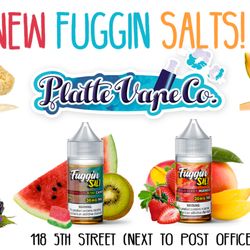 Platte Vape Company - FUGGIN salts all day long!