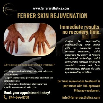 Ferrer Aesthetics - Ultherapy hand treatment - Medical Spas Near Me - Austin, Texas