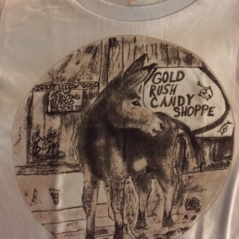 Gold Rush Candy Shoppe - My son's new shirt! - Candy Stores Near Me - Oatman, Arizona