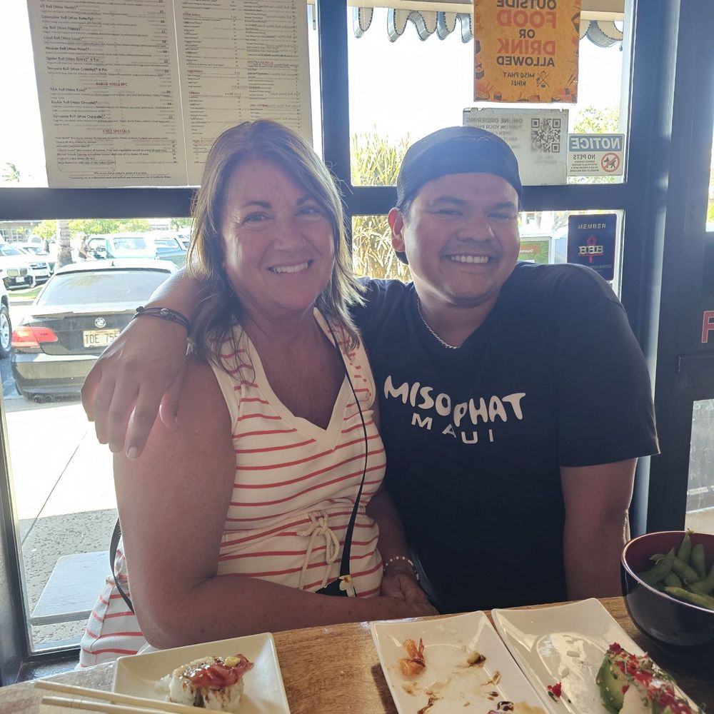 Miso Phat Sushi Lahaina - Niko and I ....we shook our " Tailfeather" as the music was awesome - Sushi Bars Near Me - Lahaina, Hawaii