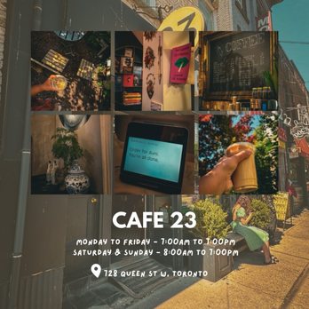 Cafe 23 - Do visit! - Coffee & Tea Near Me - Toronto, Ontario