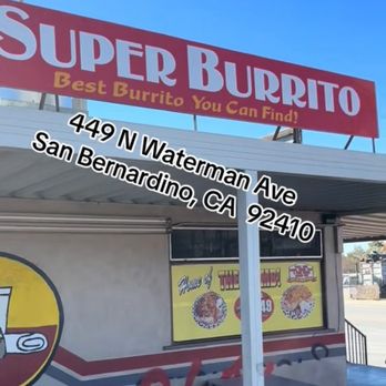 Super Burrito - Mexican Near Me - San Bernardino, California