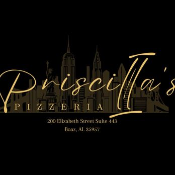 Priscilla's Pizzeria - Pizza Near Me - Boaz, Alabama Priscilla's Pizzeria - Pizza Near Me - Boaz, Alabama