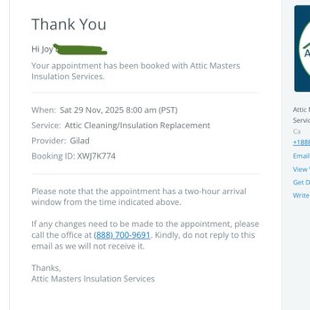 Attic Masters  - Appointment email confirmation that no one came to until I called at 10:30am - Insulation Installation Near Me