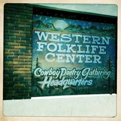 Western Folklife Center - Where poetic cowboys like to gather.