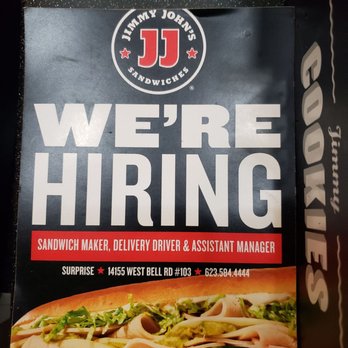 Jimmy John's - we're hiring sign - Sandwiches Near Me - Surprise, Arizona
