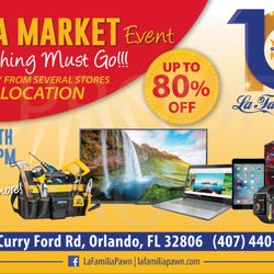 La Familia Pawn and Jewelry - Up to 80% OFF! Everything Must Go! 4205 Curry Ford Rd Orlando.