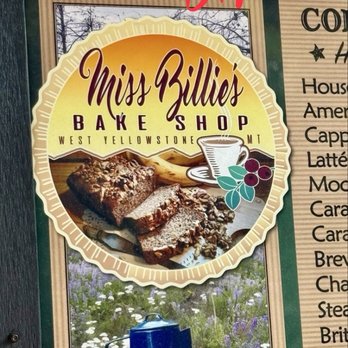 Espresso West Bake Shop - The menus says "Miss Billie's". The sign out front says "Espresso West"! - Coffee & Tea Near Me - West Yellowstone, Montana