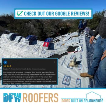 DFW Roofers - Nothing but ! Check out our Google Reviews! - Roofing Near Me - McKinney, Texas