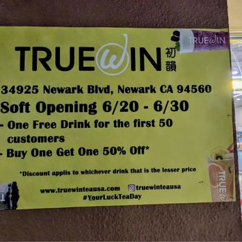Truewin Tea Shoppe - Soft opening special! Buy one, get one 50% off!  06/24/24 - Bubble Tea Near Me - Newark, California