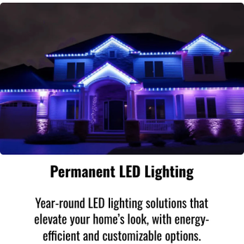 Groovy Homes - Permanent LED Lighting
Year-round LED lighting solutions that
elevate your home's look, with energy-
efficient and customizable options. - Holiday Decorating Services Near Me - Bloomington , Minnesota Groovy Homes - Permanent LED Lighting
Year-round LED lighting solutions that
elevate your home's look, with energy-
efficient and customizable options. - Holiday Decorating Services Near Me - Bloomington , Minnesota
