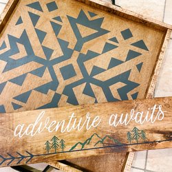 Board & Brush Creative Studio Asheville - The Farmhemian Tray and Adventure Awaits bonus sign are two of our most popular customer projects!