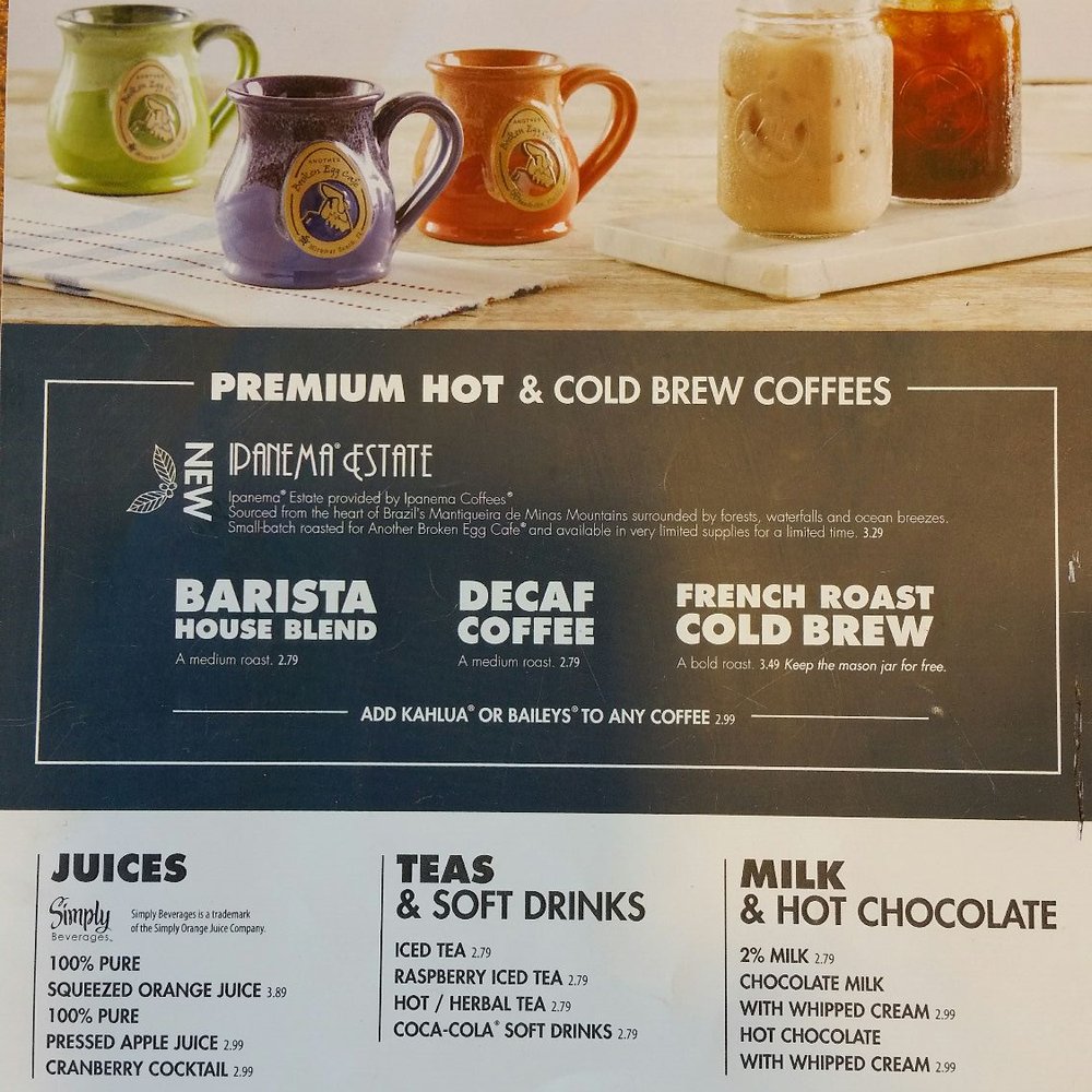 Another Broken Egg Cafe - Drink menu 2/2 : 30JAN 2018 - Breakfast & Brunch Near Me - Shenandoah, Texas Another Broken Egg Cafe - Drink menu 2/2 : 30JAN 2018 - Breakfast & Brunch Near Me - Shenandoah, Texas