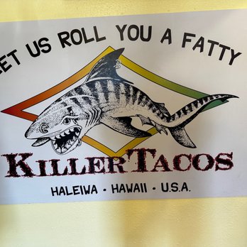 KillerTacos - Enjoyed a fish taco on the way around th - Mexican Near Me - Haleiwa, Hawaii KillerTacos - Enjoyed a fish taco on the way around th - Mexican Near Me - Haleiwa, Hawaii
