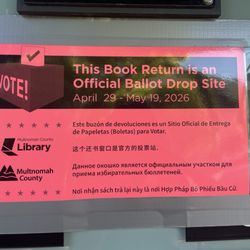 Multnomah County Library - Sellwood-Moreland - Election time!