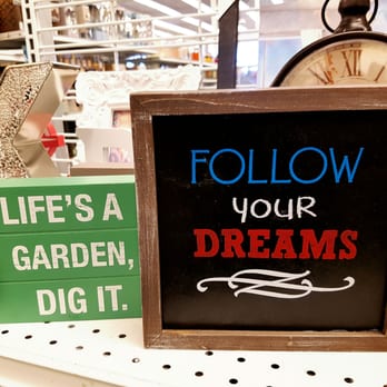 Ross Dress for Less - Yes, follow your dreams and somewhere in between, I hope you can make time to help others too! :p - Department Stores Near Me - San Mateo, California