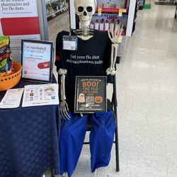 Walgreens - William the skeleton says get your flu shots and vaccinations!