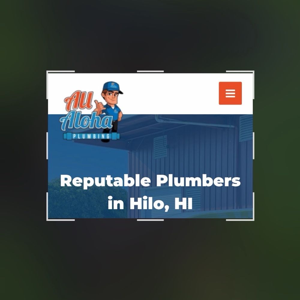 All Aloha Plumbing - Hilo - Plumbing Near Me All Aloha Plumbing - Hilo - Plumbing Near Me