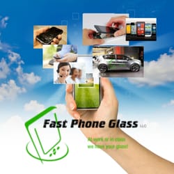 Fast Phone Glass LLC