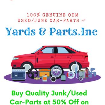 Yards and Parts - Auto Parts & Supplies Near Me - Houston , Texas Yards and Parts - Auto Parts & Supplies Near Me - Houston , Texas
