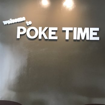 Poke Time - Welcome to Poke Time - Poke Near Me - Buena Park, California Poke Time - Welcome to Poke Time - Poke Near Me - Buena Park, California