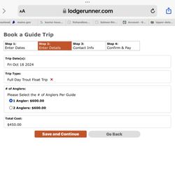 Baxter House River Outfitters - Price of trip on their booking form is $600 and $450.