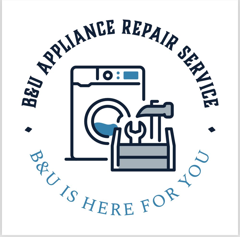 B&U APPLIANCE REPAIR SERVICE Updated September 2024 Saint Louis, Missouri Appliances