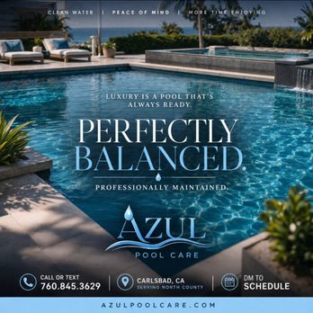 AZUL Pool Care - Azul Pool Care out of Carlsbad - Pool Cleaners Near Me - Carlsbad, California AZUL Pool Care - Azul Pool Care out of Carlsbad - Pool Cleaners Near Me - Carlsbad, California