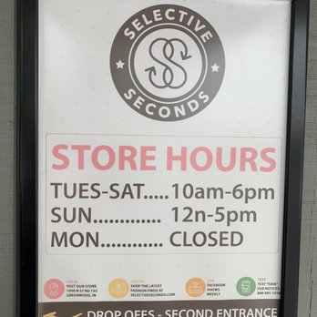 Selective Seconds Consignment - Hours October 2022 - Used, Vintage & Consignment Near Me - Greenwood, Indiana
