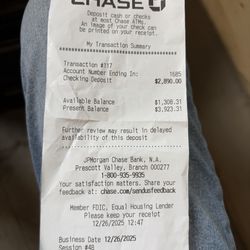 Chase Bank - Today's deposit receipt.