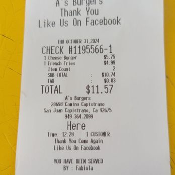 A's Burgers - An order of a fries cost almost as much as a burger, BS! - Burgers Near Me - San Juan Capistrano, California