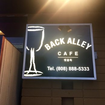 Back Alley Café - bar sign - Karaoke Near Me - Honolulu, Hawaii Back Alley Café - bar sign - Karaoke Near Me - Honolulu, Hawaii