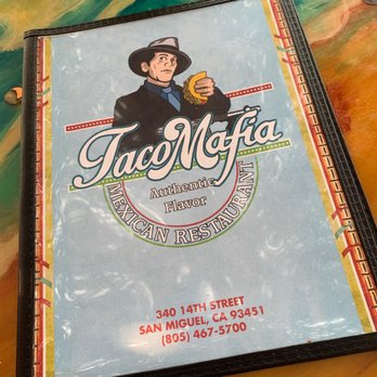 Taco Mafia - Mexican Near Me - San Miguel, California Taco Mafia - Mexican Near Me - San Miguel, California