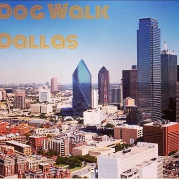 Dog Walk Dallas - Dog Walkers Near Me - Dallas, Texas Dog Walk Dallas - Dog Walkers Near Me - Dallas, Texas